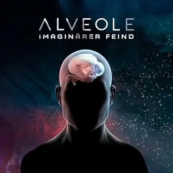 Alveole : Imaginärer Feind